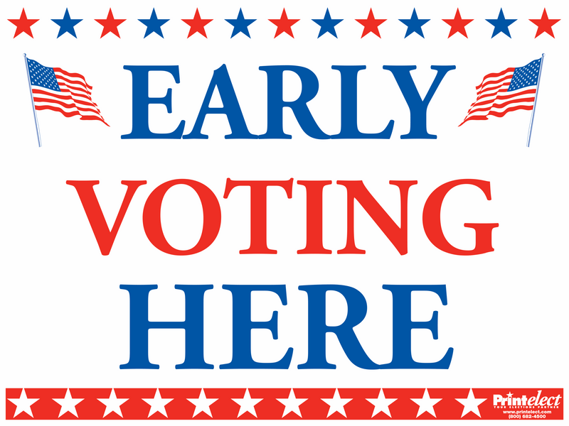 Early Voting Here Sign