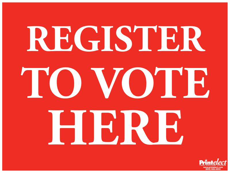 24" x 18" Frames Register to Vote Here Sign