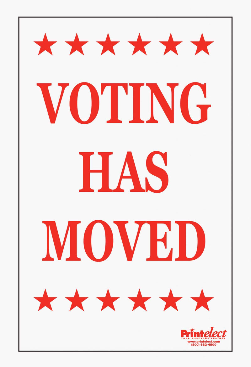 24" x 36" Voting Has Moved Sign