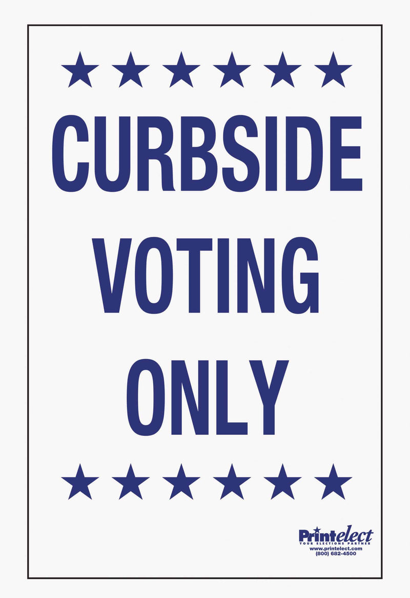 24" x 36" Curbside Voting Only Sign - Blue