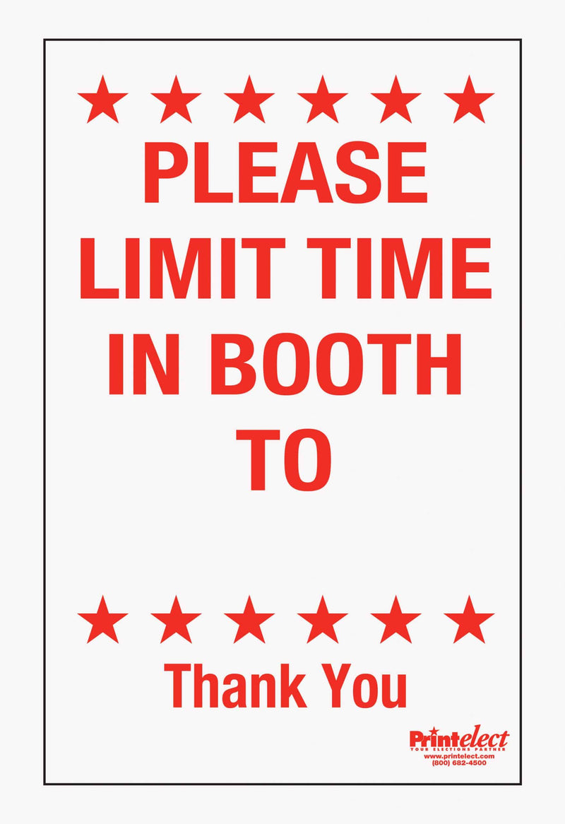 24" x 36" Please Limit Time In Booth Sign