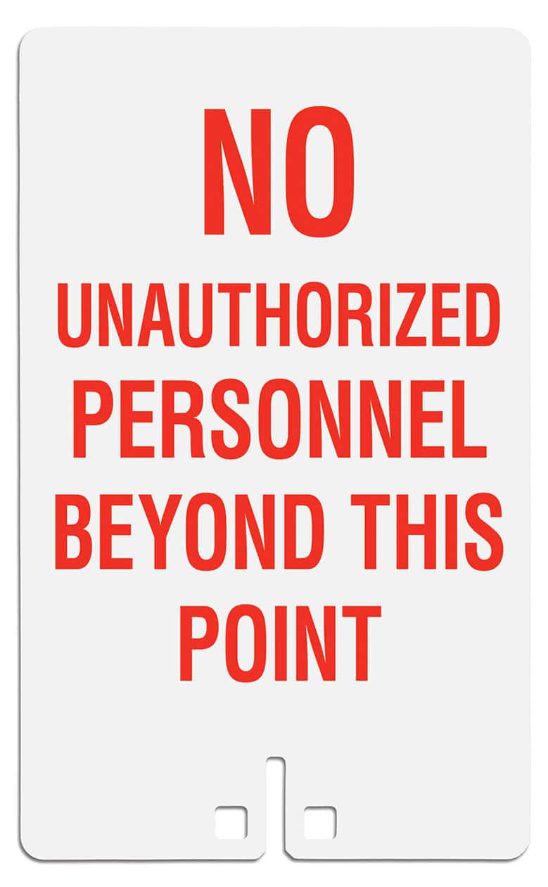No Unauthorized Personnel Beyond This Point Sign