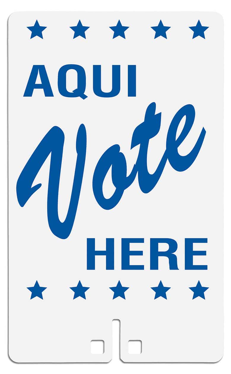 Vote Here / Vote Aqui Sign