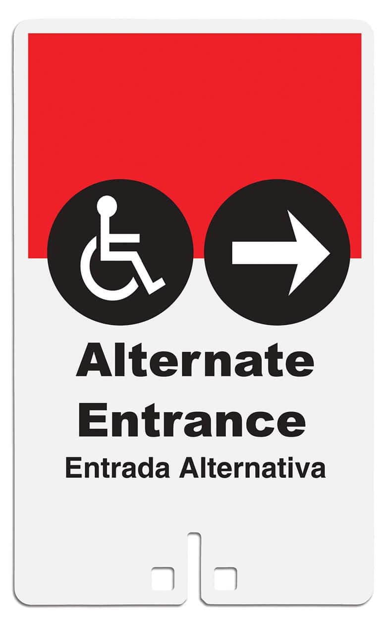 Alternate Entrance with Symbol & Arrow Sign