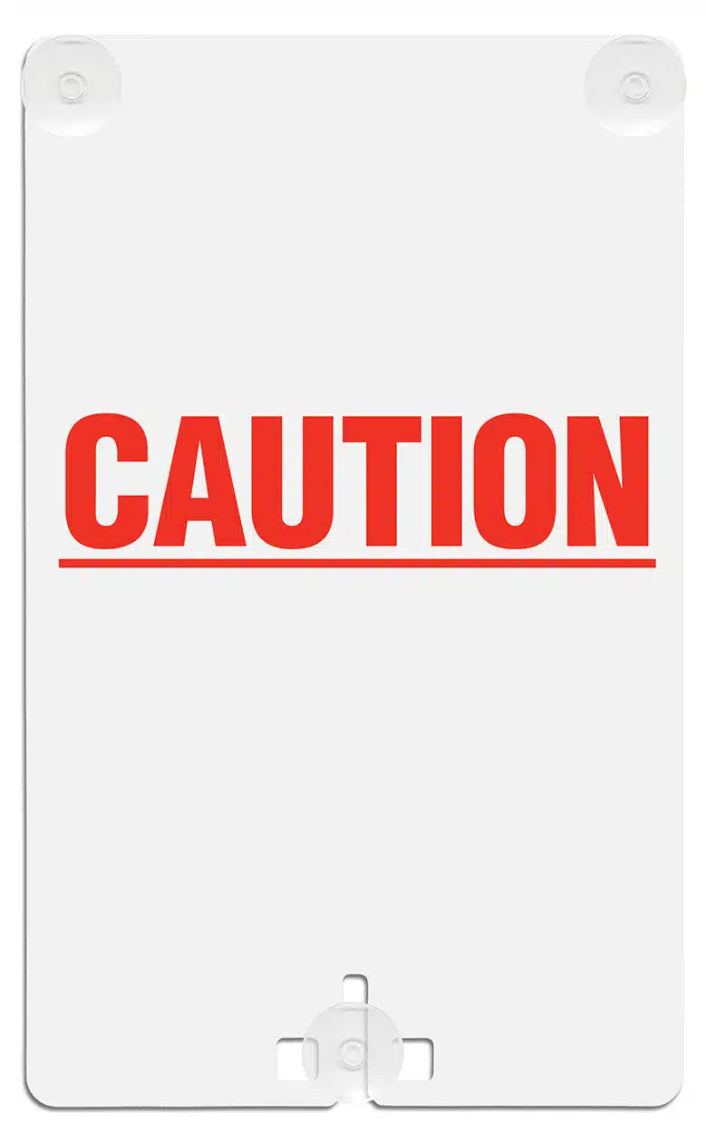 Caution Suction Cup Sign