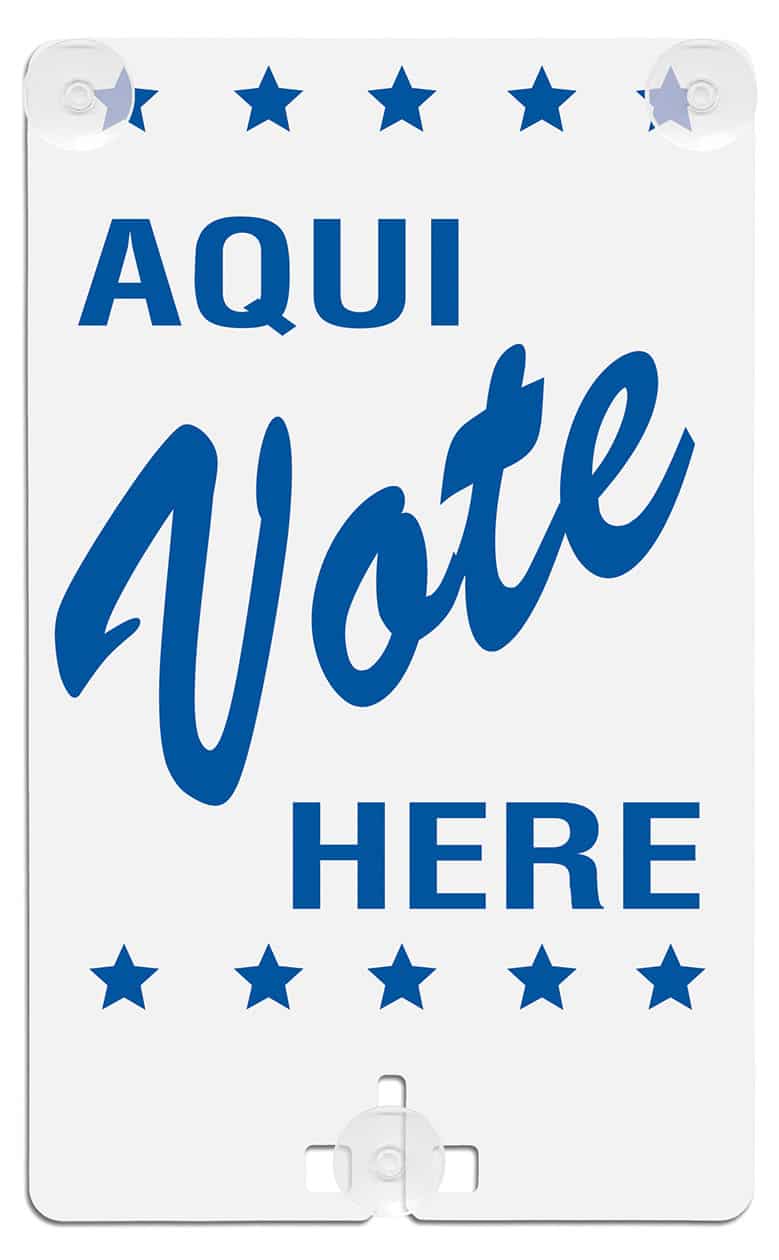 Aqui Vote Here (Bilingual) Suction Cup Sign