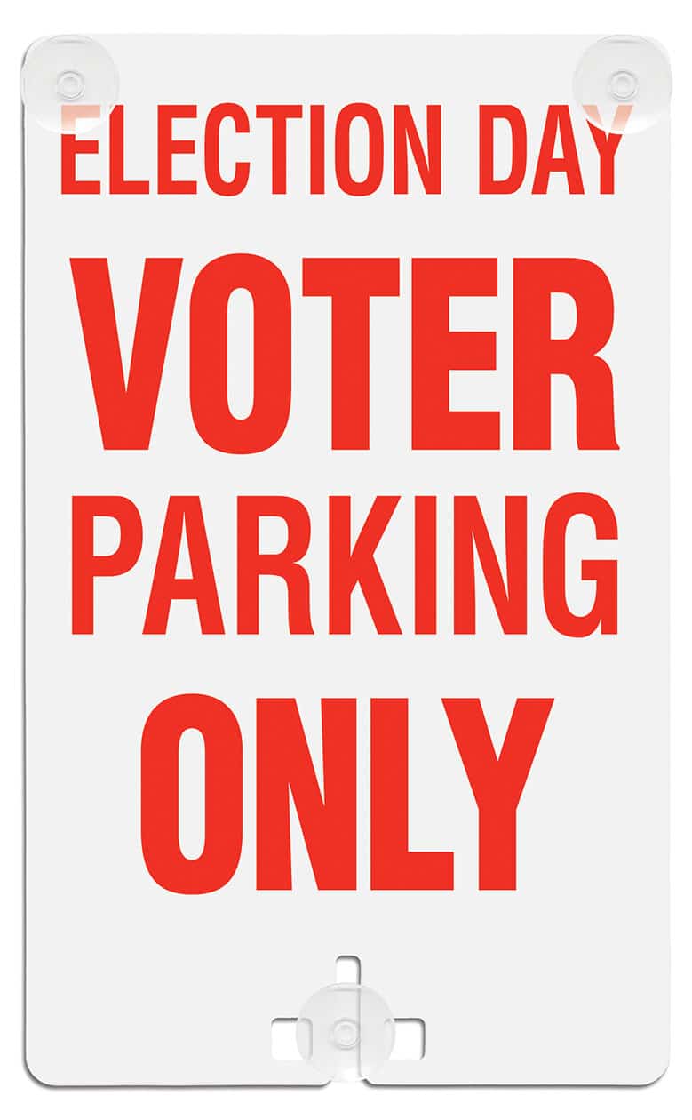 Voter Parking Only Suction Cup Sign