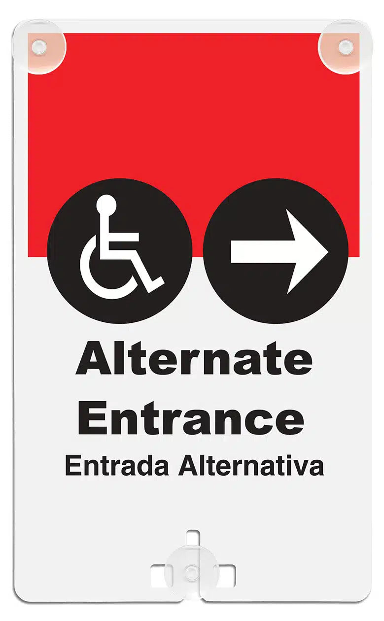 Alternate Entrance (with Handicap Access Symbol & Arrow) Suction Cup Sign